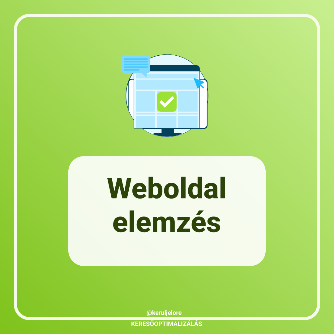 Weboldal elemzés - Kerülj előre!